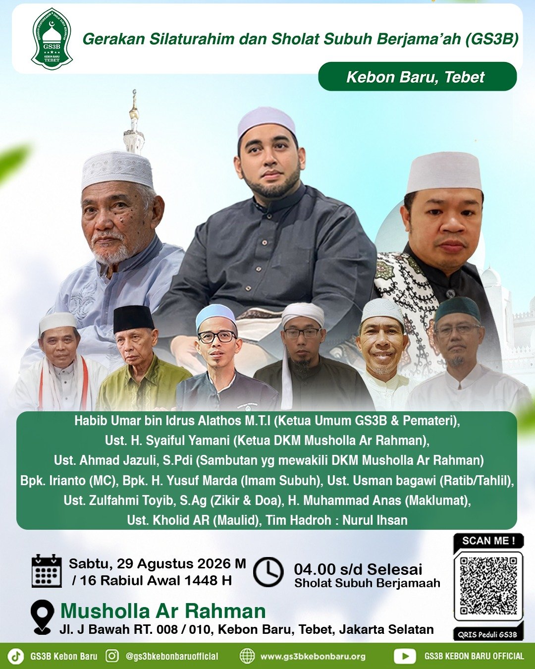 Gerakan Silaturahim dan Sholat Subuh Berjamaah (GS3B), Habib Umar bin Idrus Alathos…