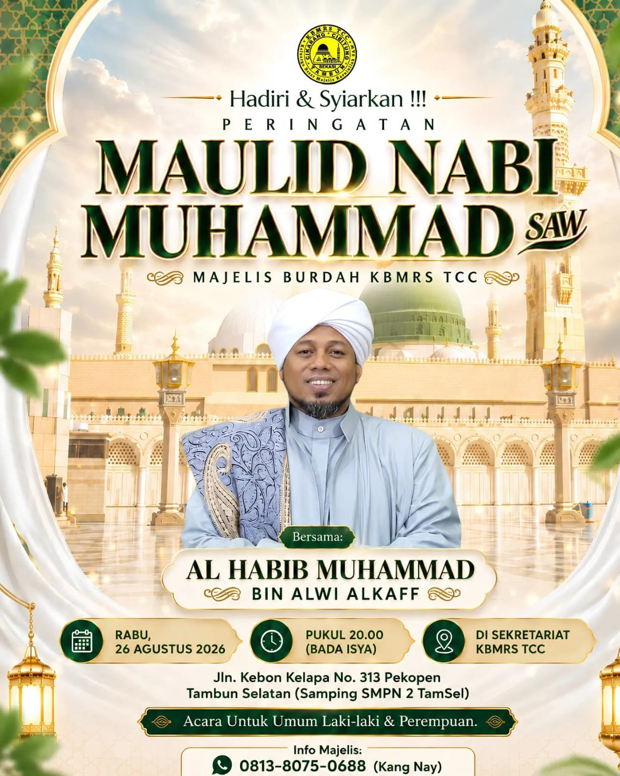 Maulid Nabi SAW, Al Habib Muhammad bin Alwi Alkaff – Tambun Selatan (Samping SMPN 2…
