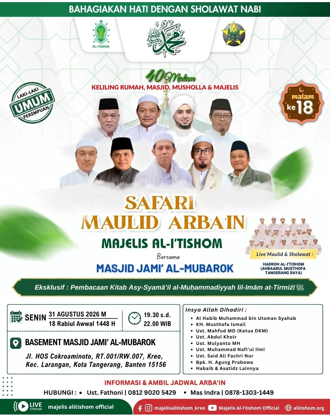 Safari Maulid Arbain Majelis Al-Itishom, Al Habib Muhammad bin Utsman Syahab dkk. -…