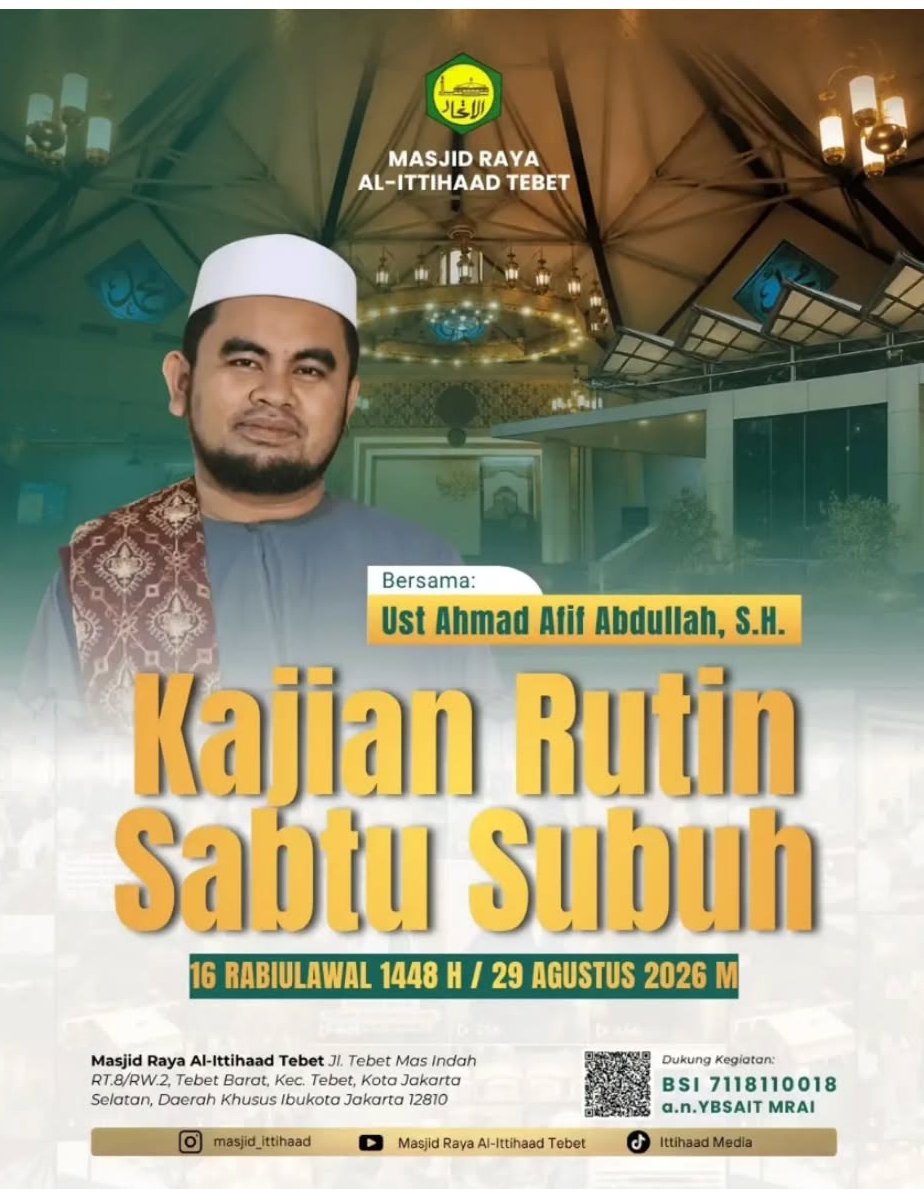Cari Jadwal Pengajian 14 Pengajian Rutin Sabtu Subuh, Ust Ahmad Afif Abdullah dkk. – Jakarta Selatan