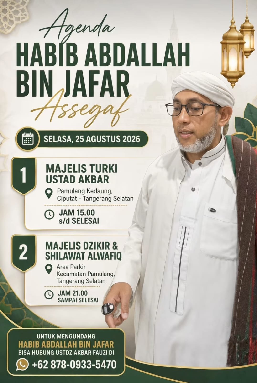 Agenda Habib Abdallah Bin Jafar Assegaf, Habib Abdallah Bin Jafar Assegaf – Tangerang…