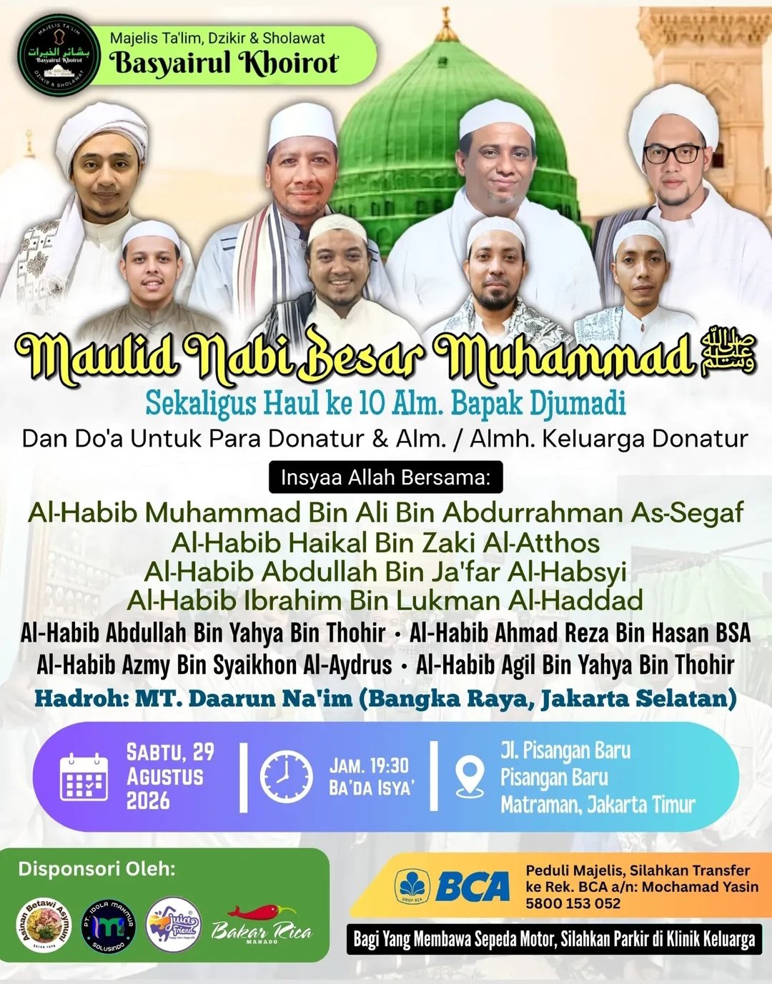 Maulid Nabi SAW Besar Muhammad SAW Sekaligus Haul ke 10 Alm. Bapak Djumadi, Al-Habib…