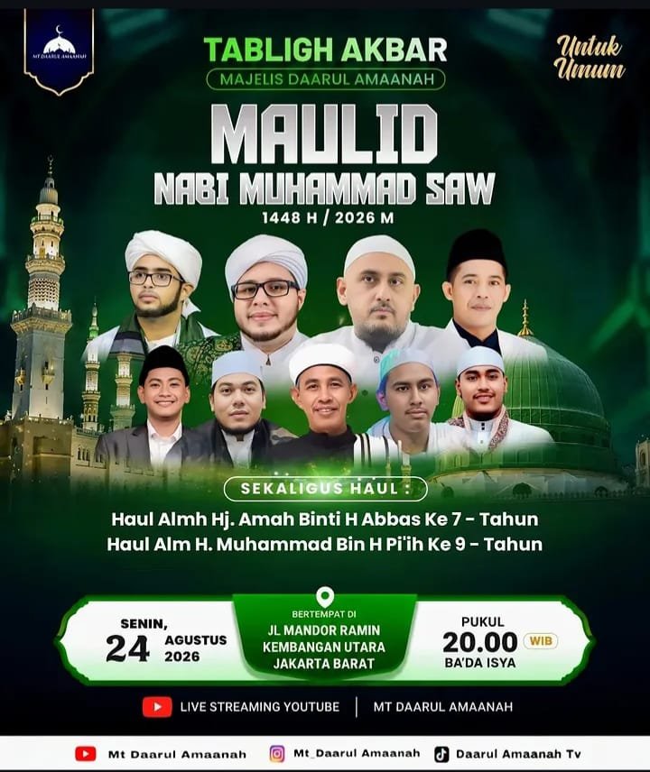 Tabligh Akbar Maulid Nabi SAW 1448 H  2026 M Sekaligus Haul Almh Hj. Amah Binti H…