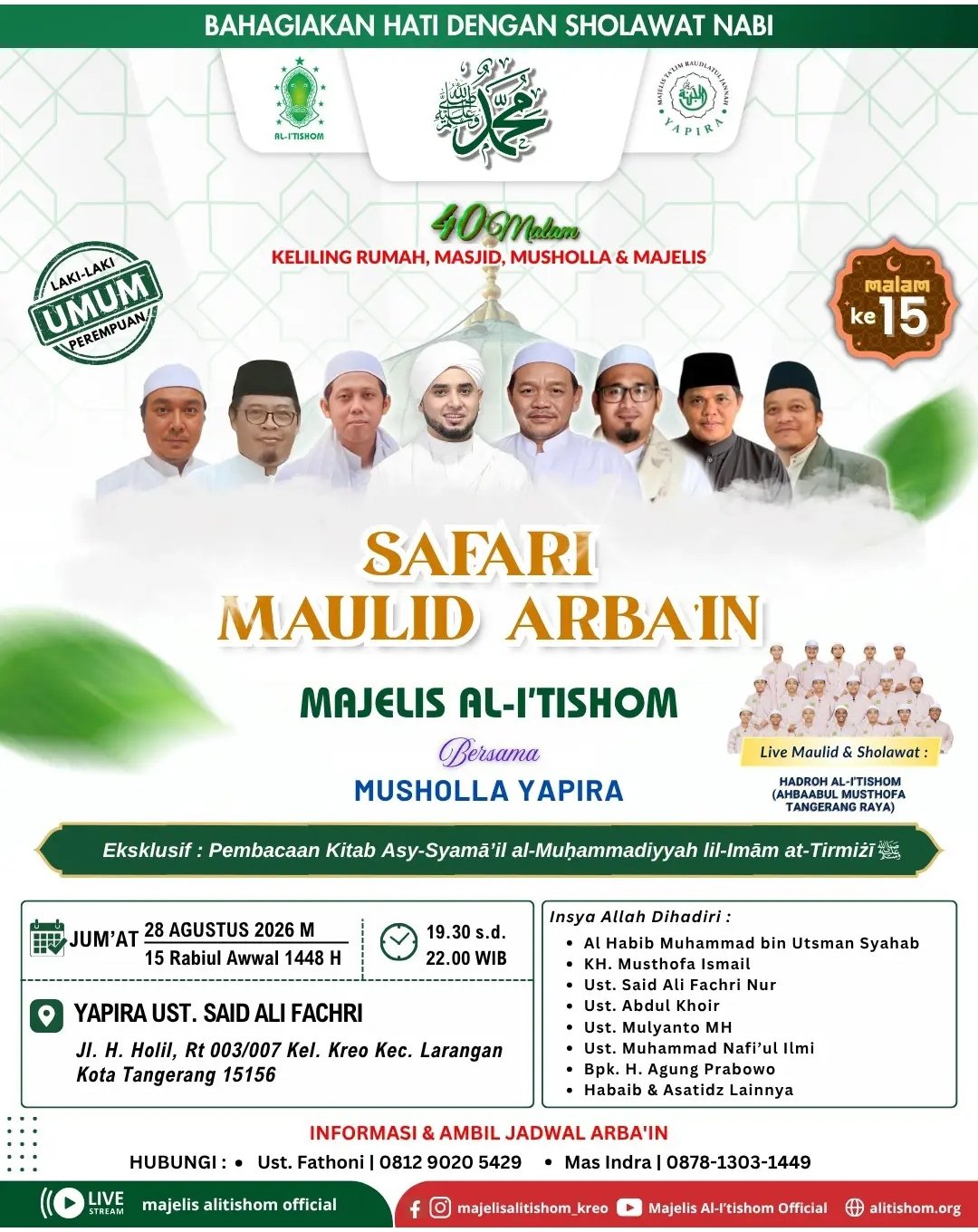 Safari Maulid Arbain Majelis Al-Itishom, Al Habib Muhammad bin Utsman Syahab dkk. – Rt…