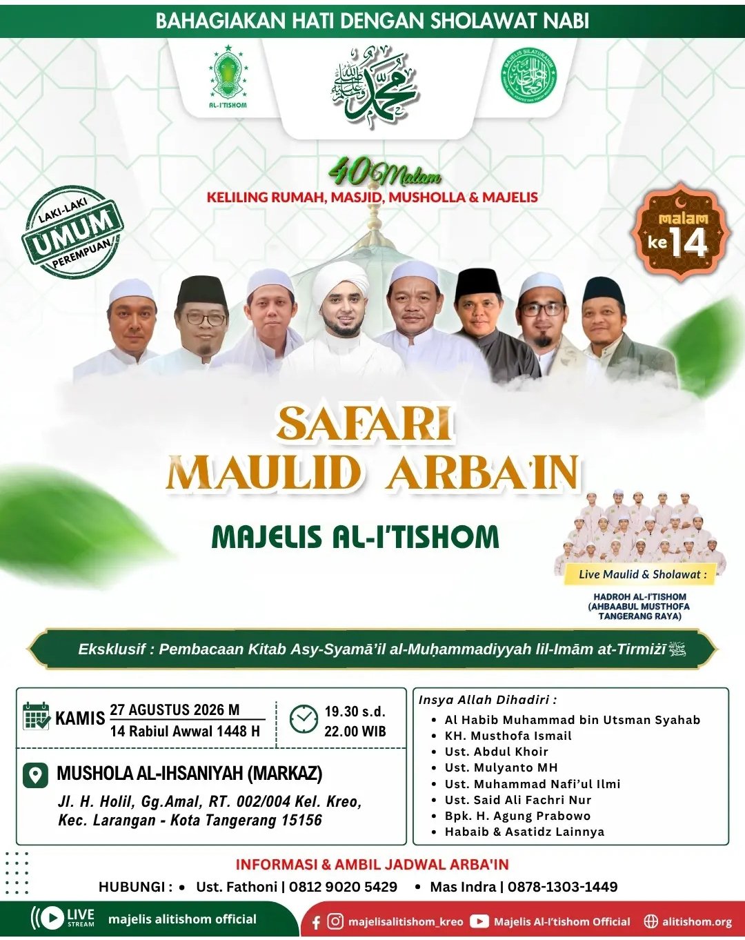 Safari Maulid Arbain Majelis Al-Itishom, Al Habib Muhammad bin Utsman Syahab dkk. -…