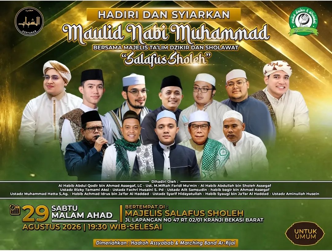 Maulid Nabi SAW Bersama Majelis Talim Dzikir dan Sholawat Salafus Sholeh, Al Habib…