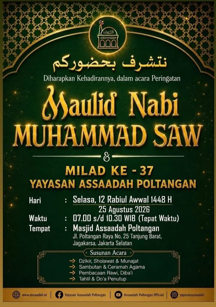 Maulid Nabi SAW & Milad Ke-37 Yayasan Assaadah Poltangan – Yayasan Assaadah Poltangan…