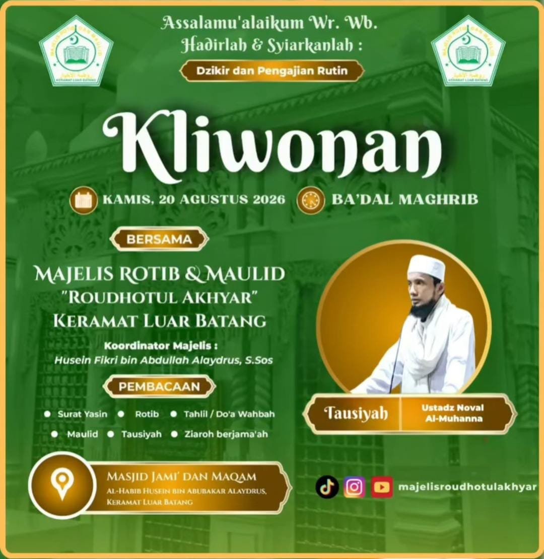 Dzikir dan Pengajian Rutin Kliwonan Majelis Rotib & Maulid Roudhotul Akhyar Hadir