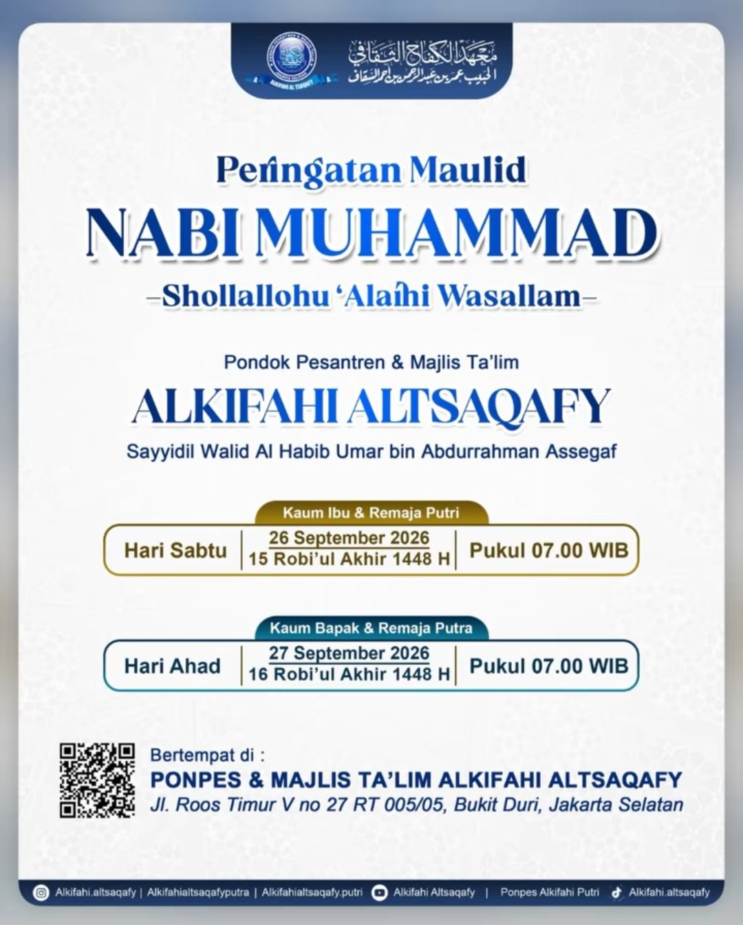 Maulid Nabi SAW, Sayyidil Walid Al Habib Umar bin Abdurrahman Assegaf – Bukit Duri,…