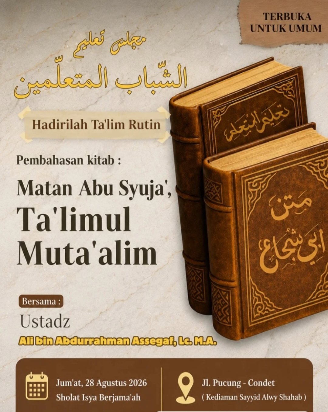 Majelis Talim Asy-Syabab Al-Mutaallimin, Ustadz Ali bin Abdurrahman Assegaf dkk. -…