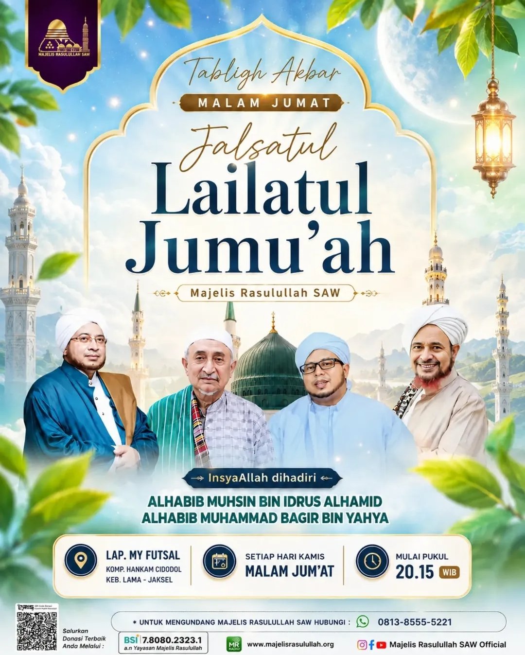 Tabligh Akbar Malam Jumat Falsatul Lailatul Jumuah, ALHABIB MUHSIN BIN IDRUS ALHAMID…