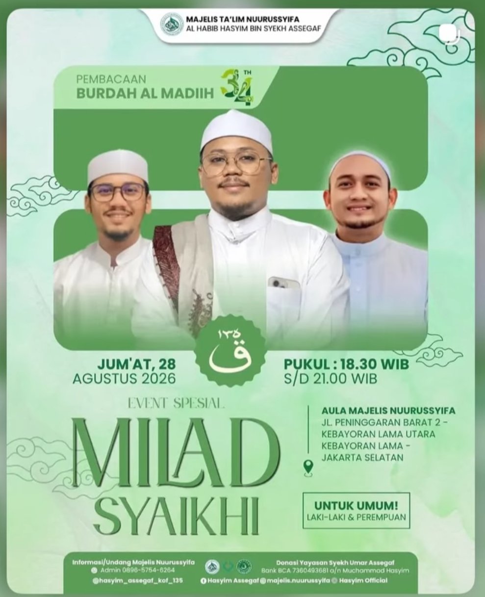Pembacaan Burdah Al Madiih ke-34 & Milad Syaikhi – Majelis Talim Nuurussyifa Al Habib…