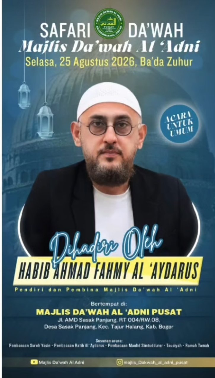 Safari Dawah Majlis Dawah Al Adni, Habib Ahmad Fahmy Al Aydarus – Kab. Bogor (25-08-2026)