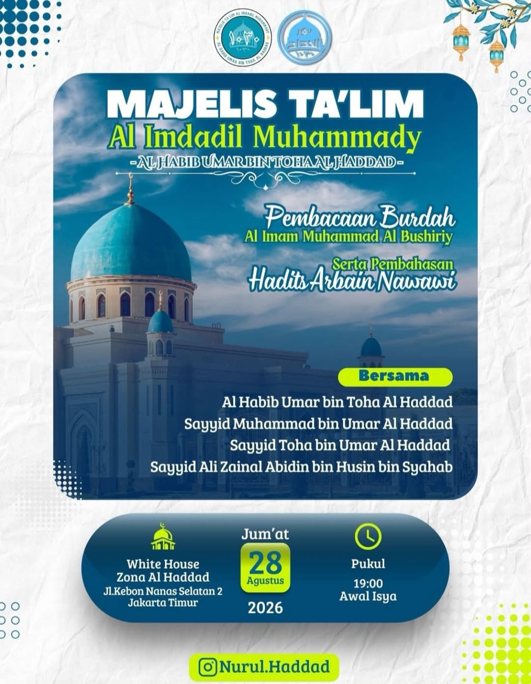 Majelis Talim Al Imdadil Muhammady, Al Habib Umar bin Toha Al Haddad dkk. – Jl. Kebon…