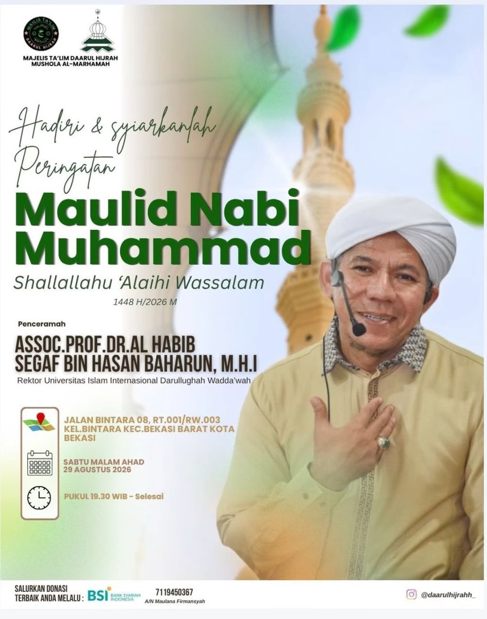 Maulid Nabi SAW, Assoc.Prof.Dr.Al Habib Segaf bin Hasan Baharun dkk. – Kota Bekasi…