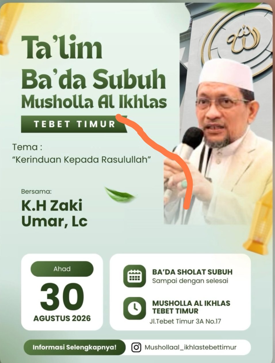 Talim Bada Subuh dengan tema Kerinduan Kepada Rasulullah, K.H Zaki Umar dkk. – Jl….