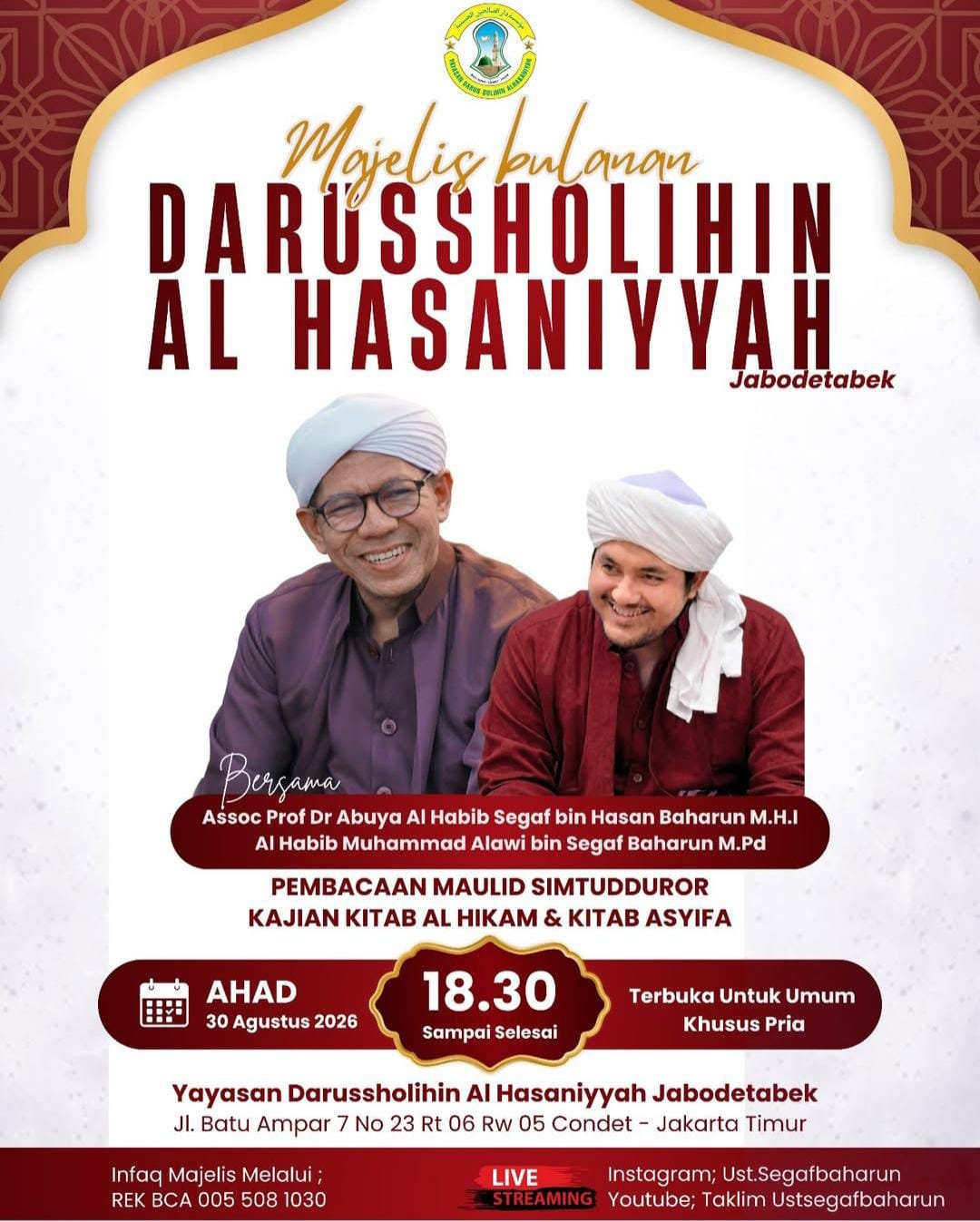 Majelis Bulanan Darussholihin Al Hasaniyyah Jabodetabek, Assoc Prof Dr Abuya Al Habib…
