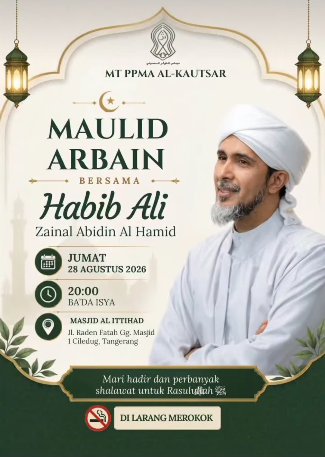 Maulid Arbain, Habib Ali Zainal Abidin Al Hamid – Tangerang (28-08-2026)