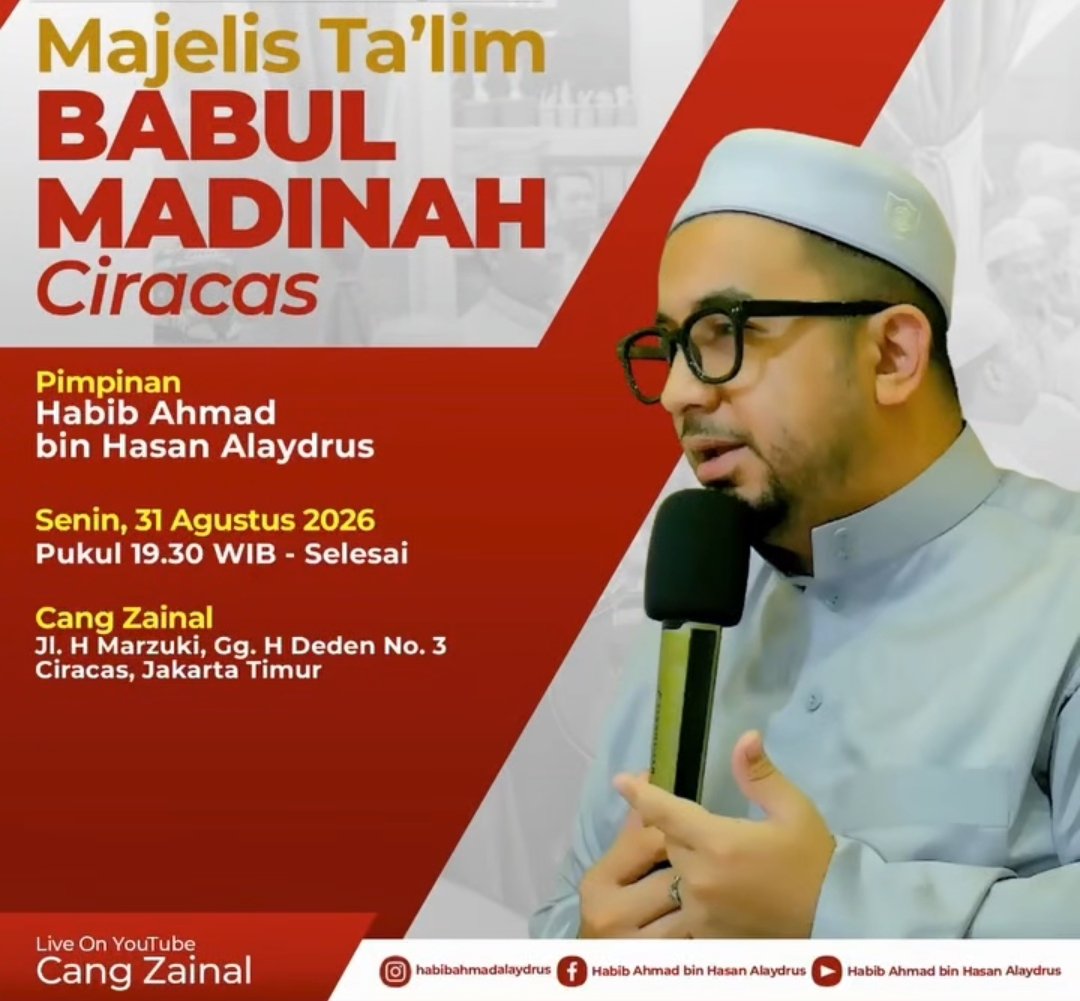 Majelis Talim Babul Madinah, Habib Ahmad bin Hasan Alaydrus – Ciracas, Jakarta Timur…