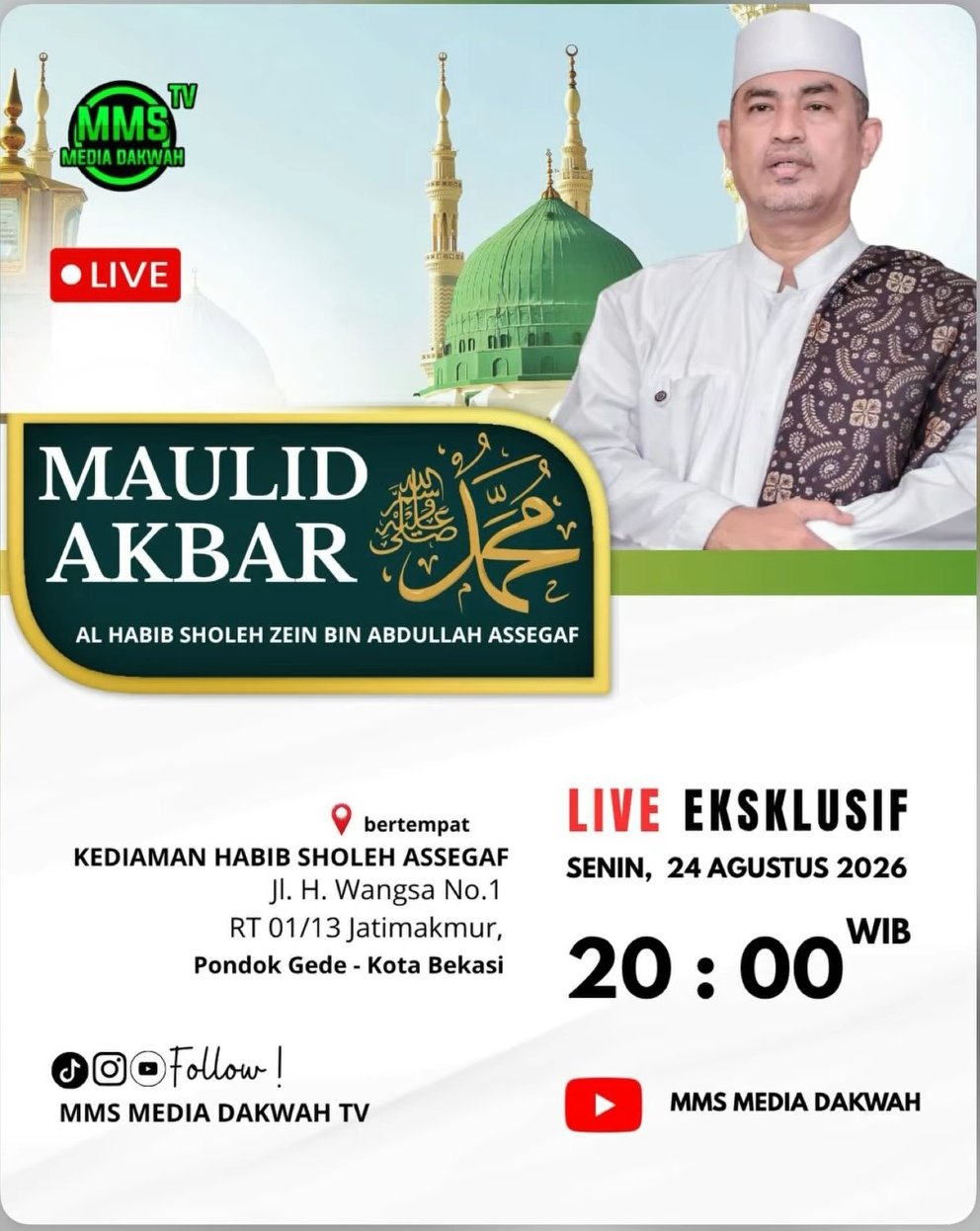 Maulid Akbar Al Habib Sholeh Zein bin Abdullah Assegaf – MMS Media Dakwah – Kota Bekasi