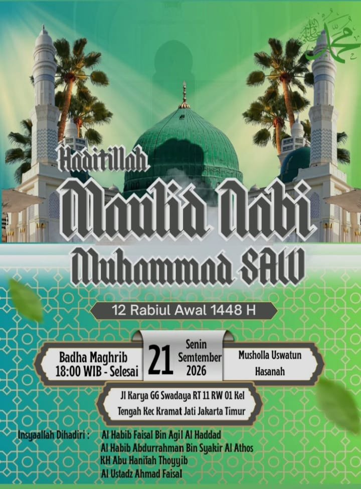 Haditillah Maulid Nabi SAW, Al Habib Faisal Bin Agil Al Haddad dkk. – Musholla Uswatun…