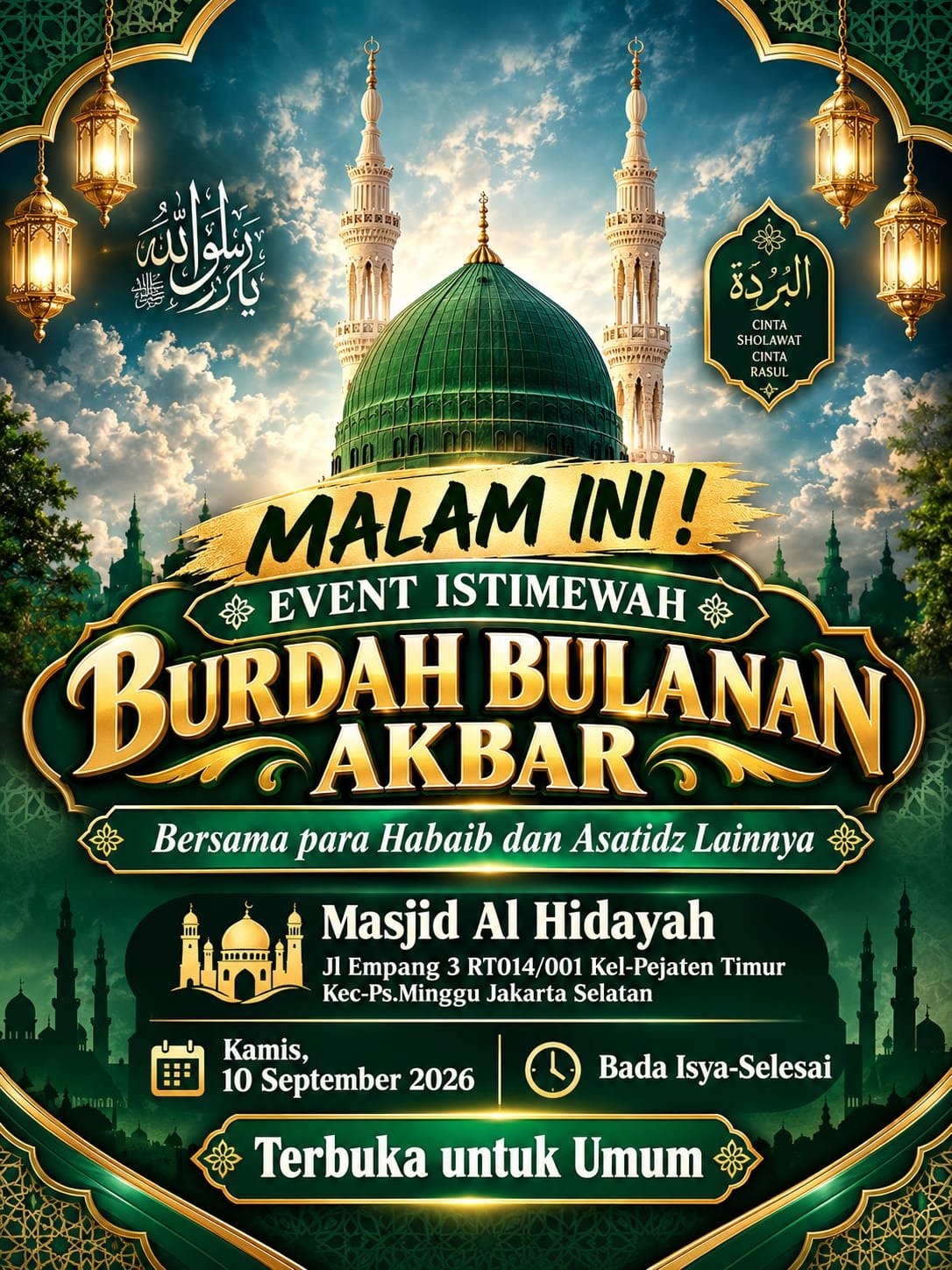 Burdah Bulanan Akbar, Para Habaib dan Asatidz Lainnya – Masjid Al Hidayah, Jl Empang 3…