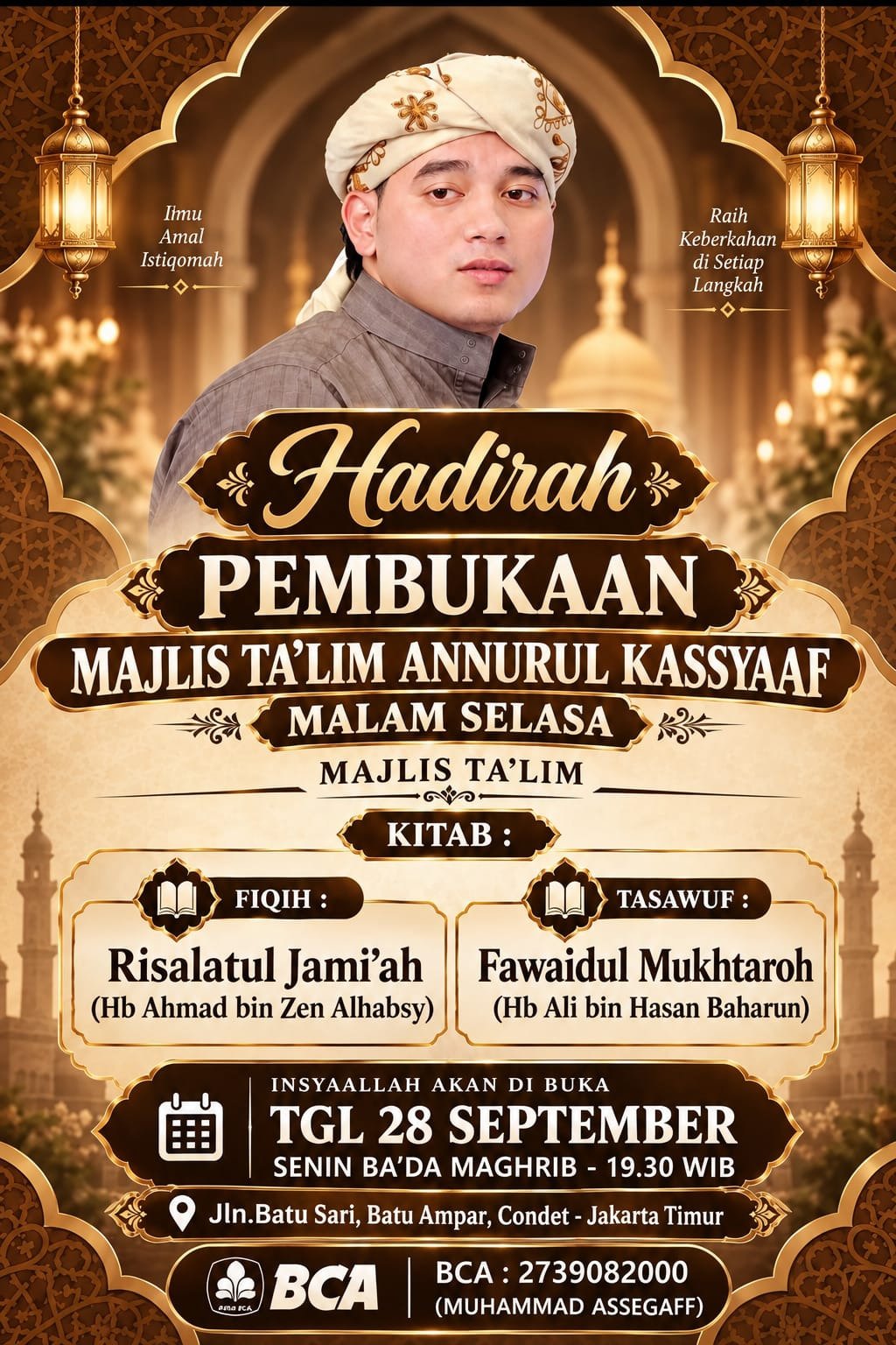 Pembukaan Majelis Ta’lim Annurul Kassyaaf – Majelis Ta’lim Annurul Kassyaaf – Batu…