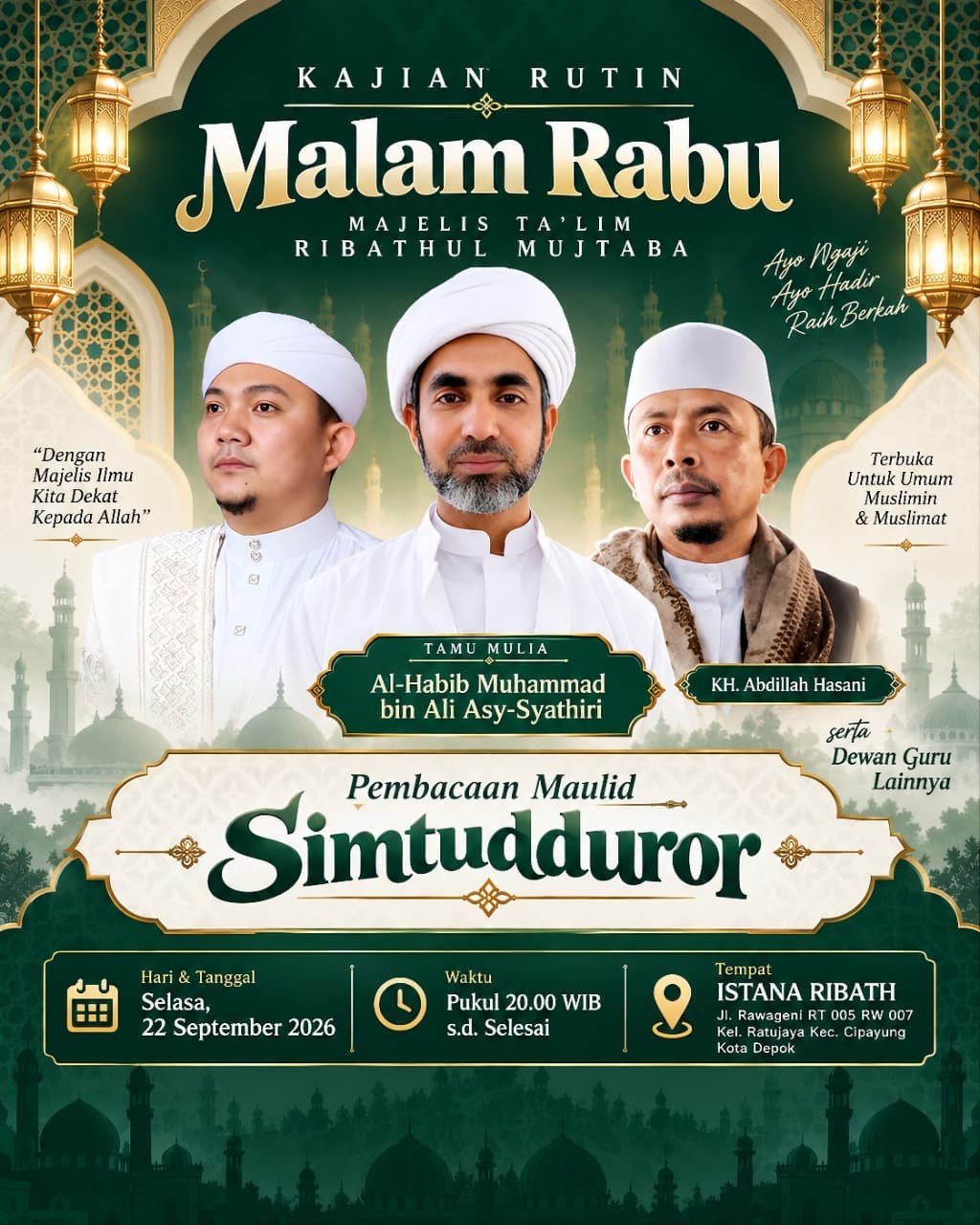 Majelis Ilmu Malam Rabu Pembacaan Maulid Simtudduror, Al-Habib Muhammad bin Ali…