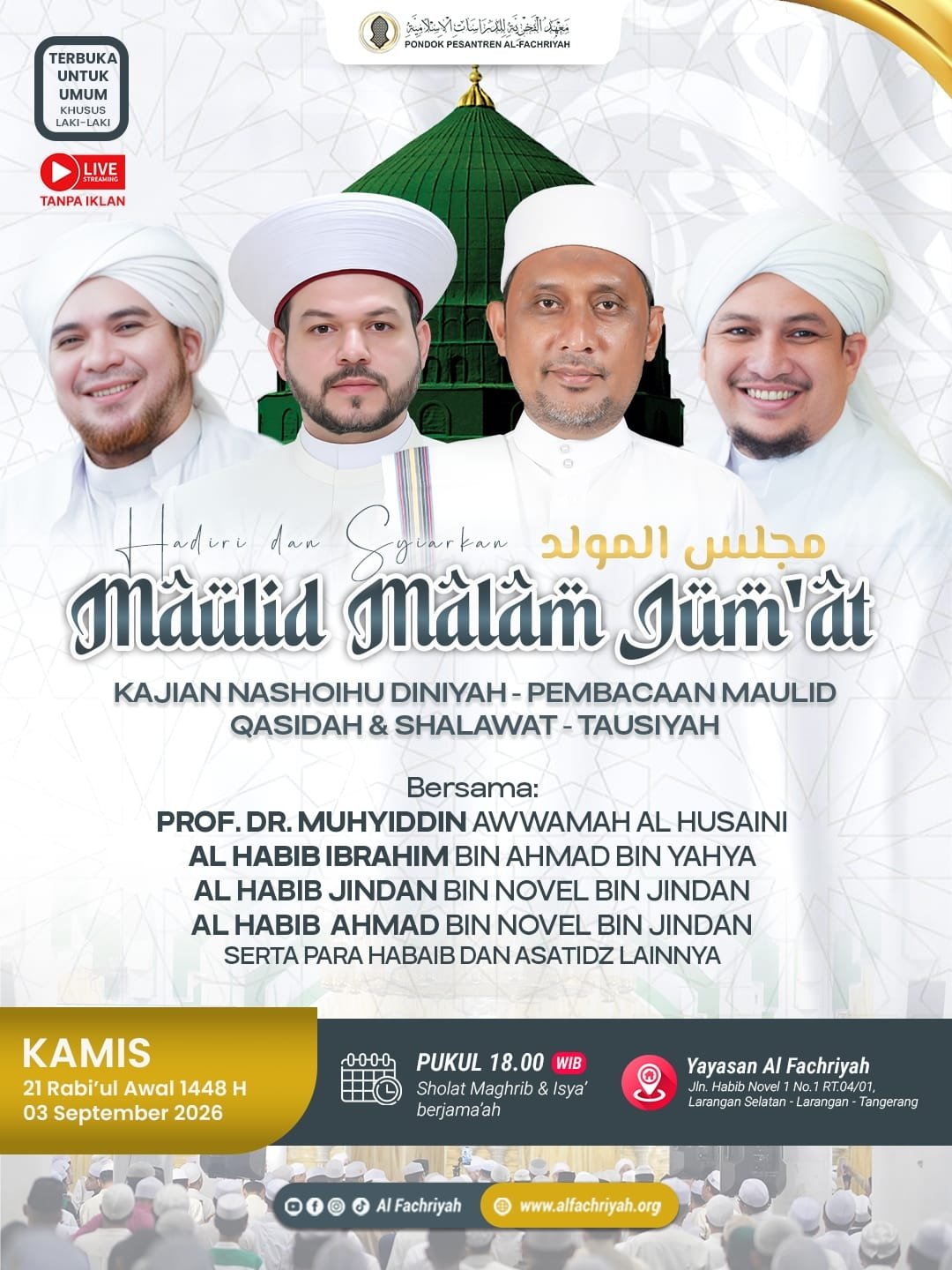 Majelis Maulid Malam Jumat, Prof. Dr. Muhyiddin Awwamah Al Husaini dkk. – Tangerang…