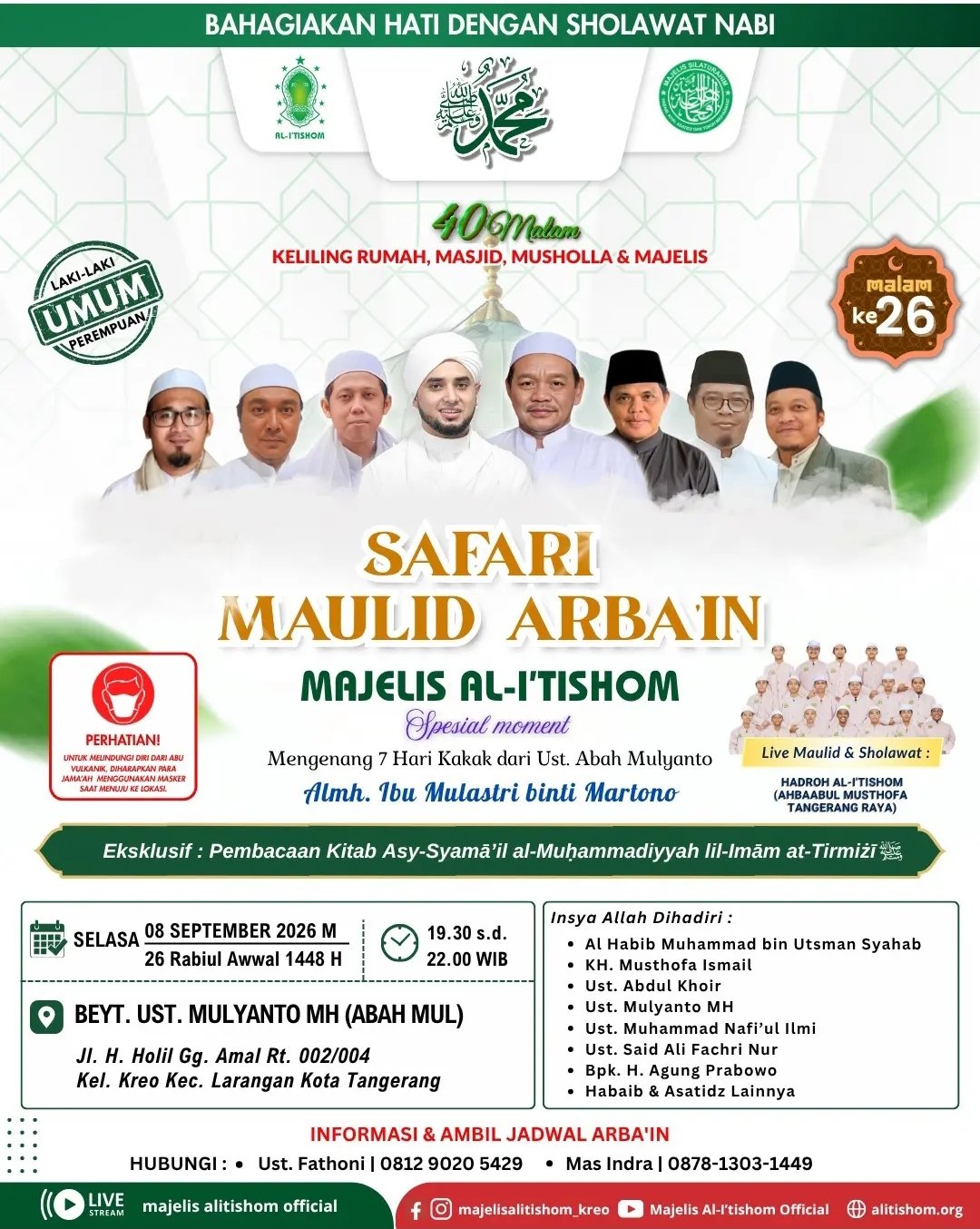 Safari Maulid Arbain Majelis Al-Itishom Spesial Moment Mengenang 7 Hari Kakak dari…