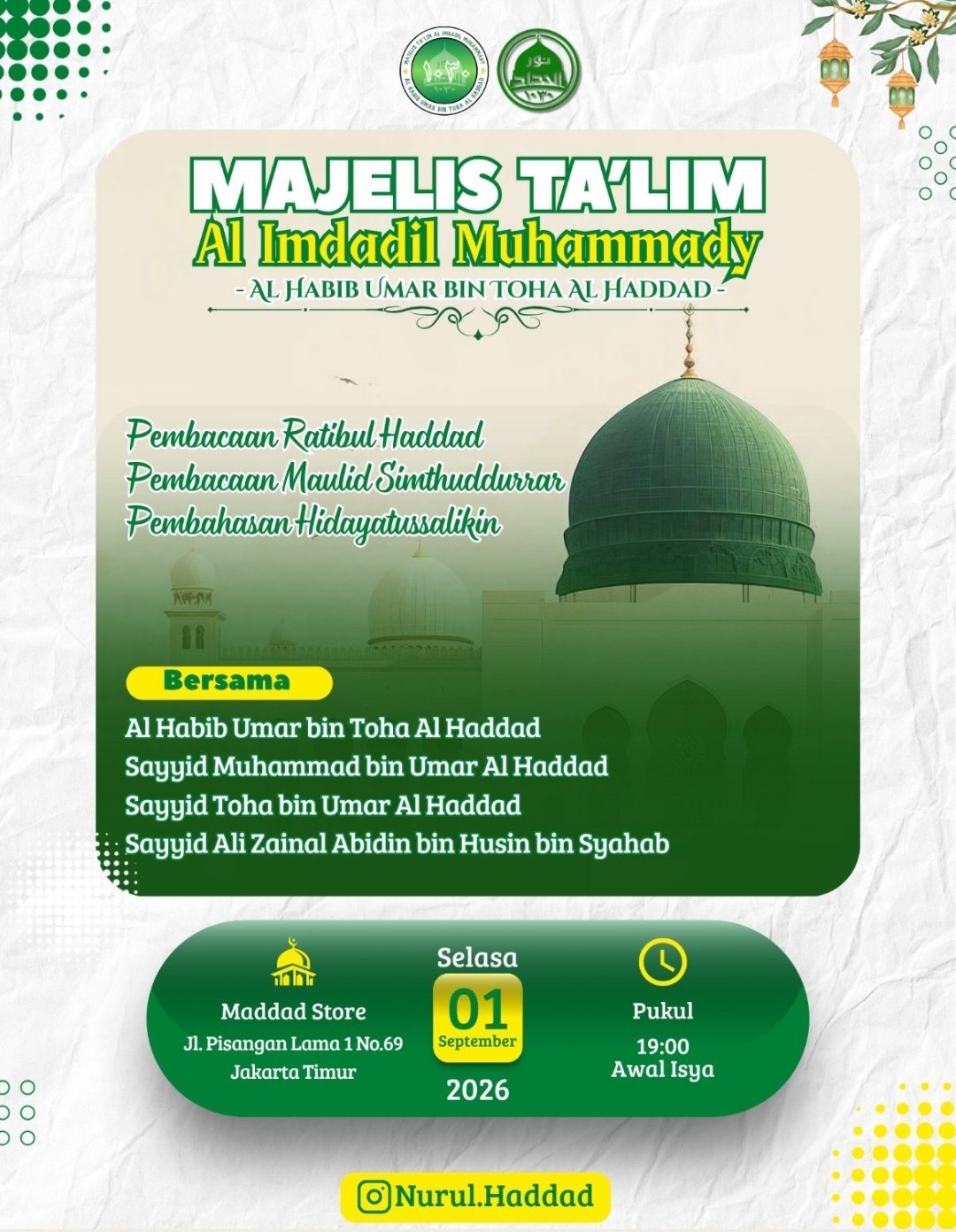 Majelis Talim Al Imdadil Muhammady, Al Habib Umar bin Toha Al Haddad dkk. – Jl….
