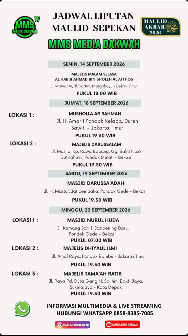 Maulid Akbar 2026 – Jadwal Liputan MMS Media Dakwah – MMS Media Dakwah – Pondok Gede -…