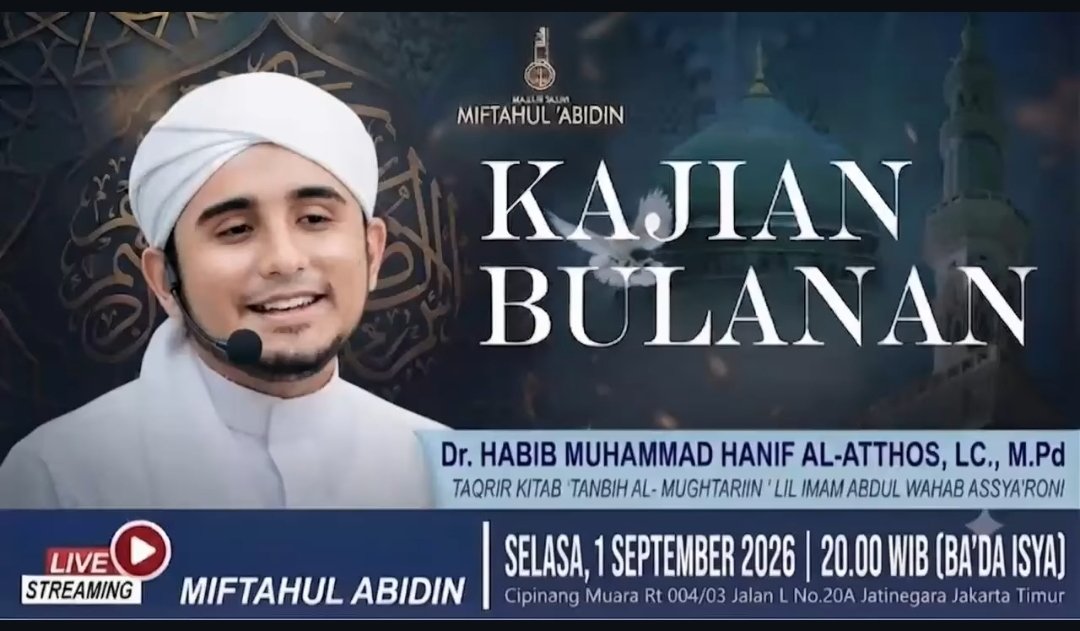 Pengajian Bulanan, Dr. HABIB MUHAMMAD HANIF AL-ATTHOS dkk. – Cipinang Muara Rt 00403…
