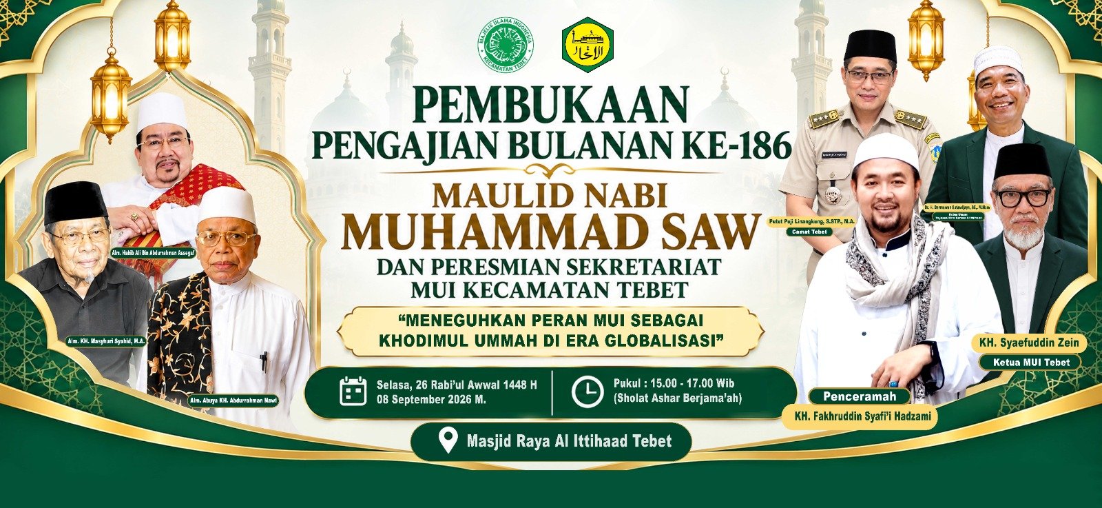 Pembukaan Pengajian Bulanan Ke-186 Maulid Nabi SAW dan Peresmian Sekretariat MUI…