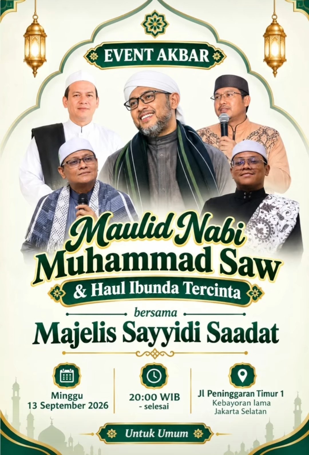 Maulid Nabi SAW & Haul Ibunda Tercinta – Majelis Sayyidi Saadat – Kebayoran lama,…