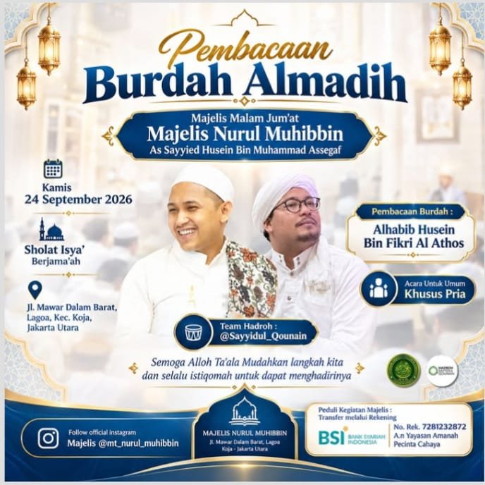Pembacaan Burdah Almadih Majelis Nurul Muhibbin, Alhabib Husein Bin Fikri Al Athos -…