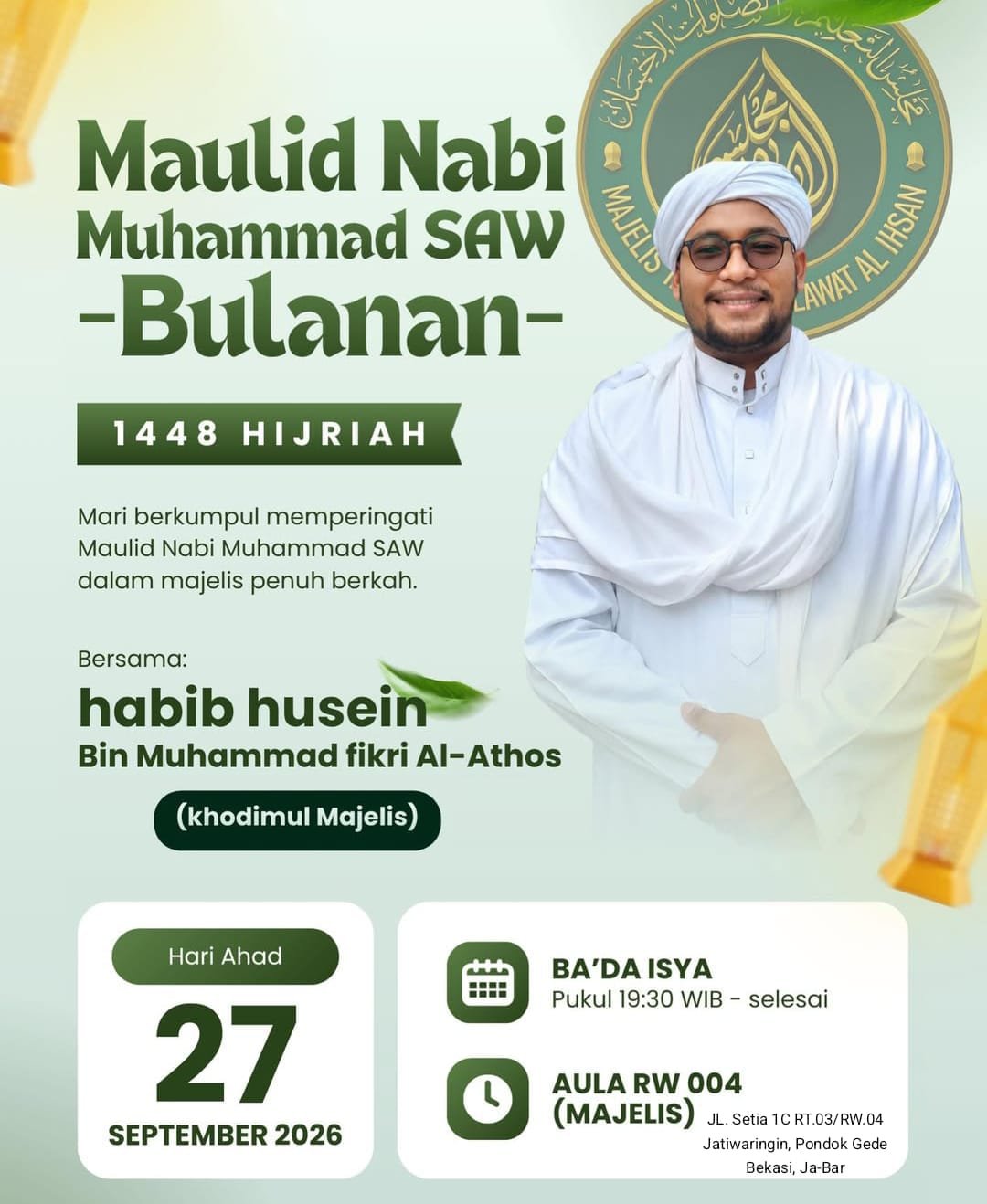 Maulid Nabi SAW Bulanan, Habib Husein Bin Muhammad fikri Al-Athos – Bekasi (27-09-2026)