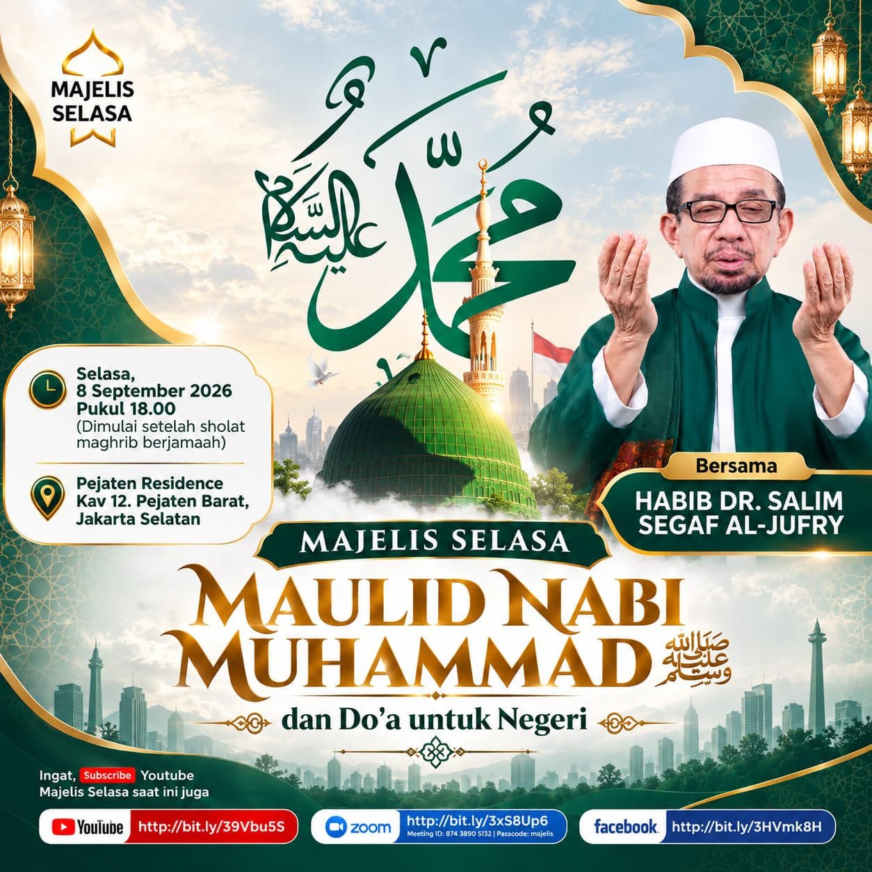 Majelis Selasa Maulid Nabi SAW dan Doa untuk Negeri, Habib Dr. Salim Segaf Al-Jufry -…