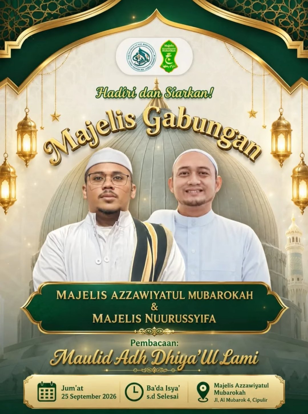 Majelis Gabungan Majelis Azzawiyatul Mubarokah & Majelis Nuurussyifa – Pembacaan…