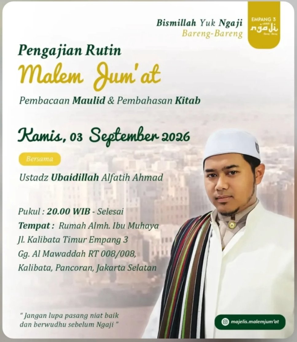 Cari Jadwal Pengajian 14 Pengajian Rutin Malem Jumat, Ustadz Ubaidillah Alfatih Ahmad – Pancoran, Jakarta – Jakarta Selatan
