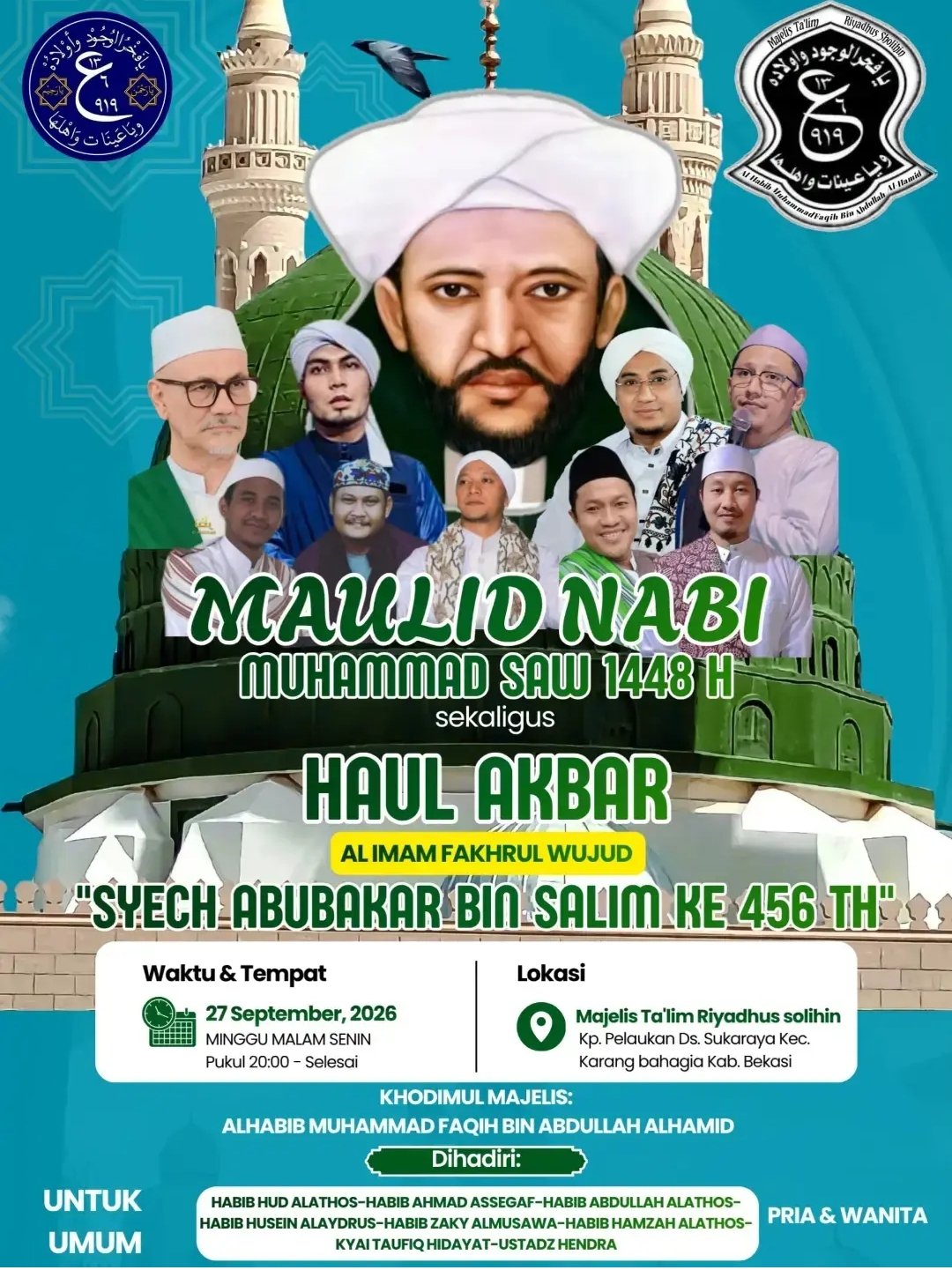 Maulid Nabi SAW 1448 H sekaligus Haul Akbar Al Imam Fakhrul Wujud Syech Abubakar Bin…