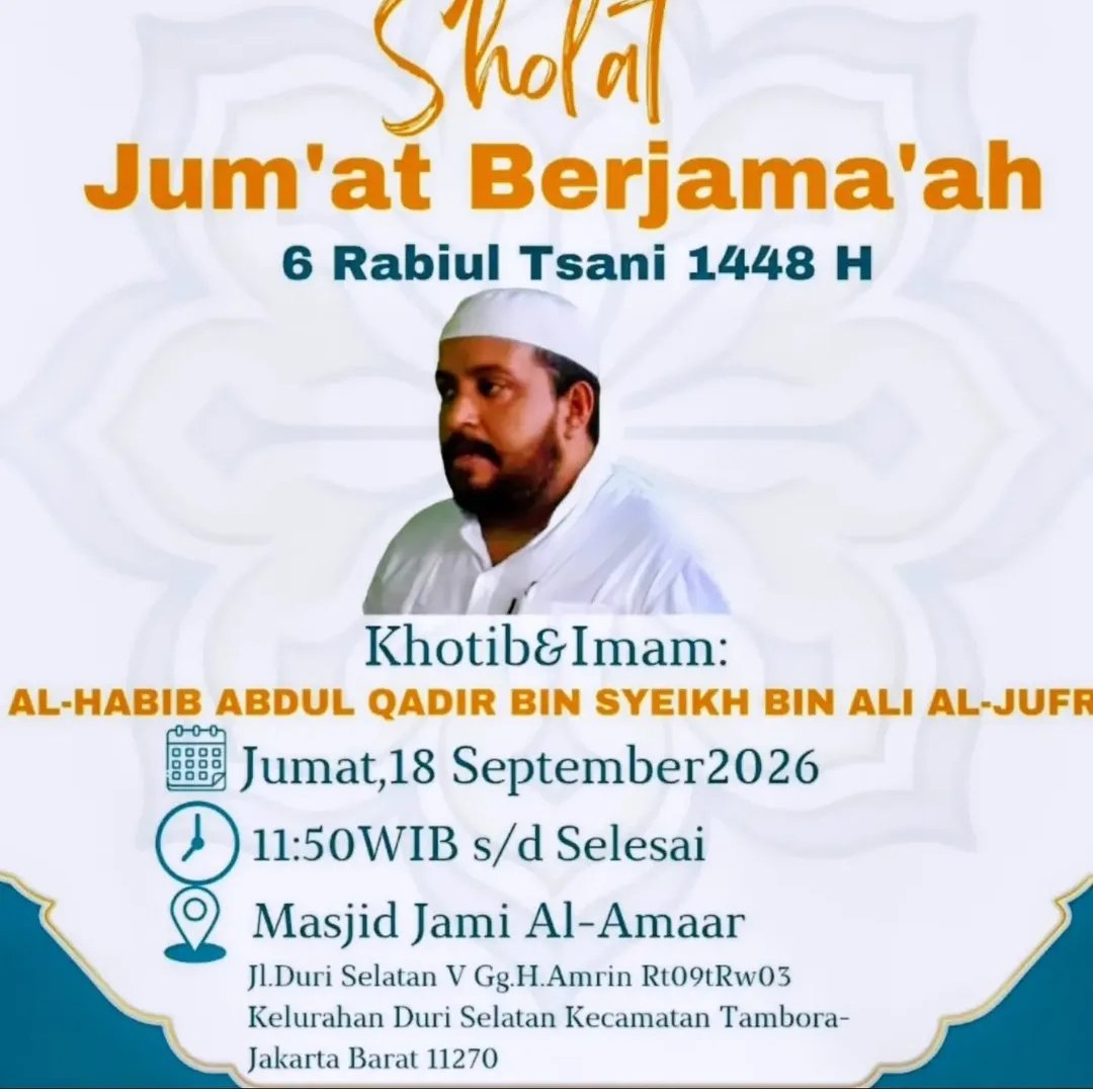 Sholat Jumat Berjamaah, AL-HABIB ABDUL QADIR BIN SYEIKH BIN ALI AL-JUFR – Kecamatan…