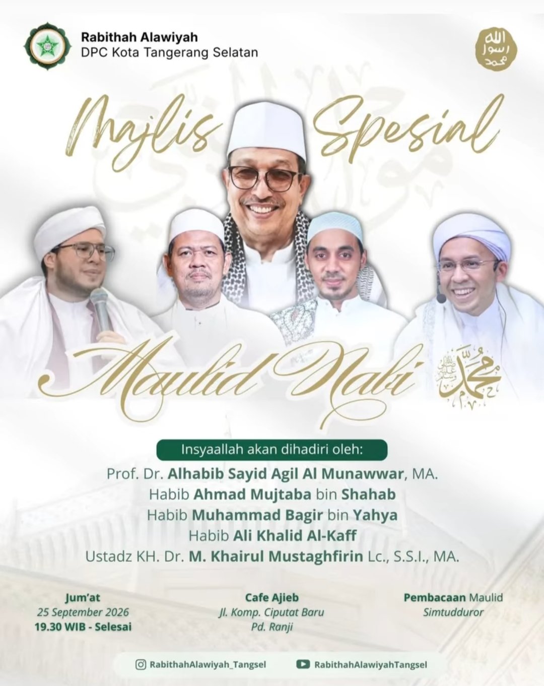 Majlis Spesial Maulid Nabi SAW, Prof. Dr. Alhabib Sayid Agil Al Munawwar dkk. – Pd….