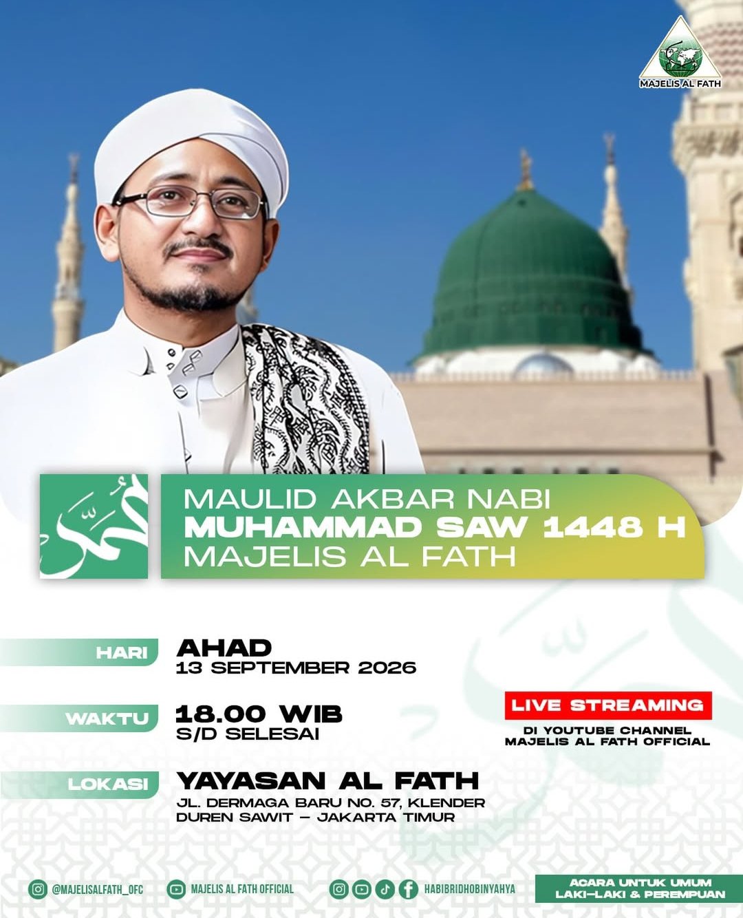 Maulid Akbar Nabi Muhammad SAW 1448 H Majelis Al Fath, Habib Ridho bin Yahya – Duren…