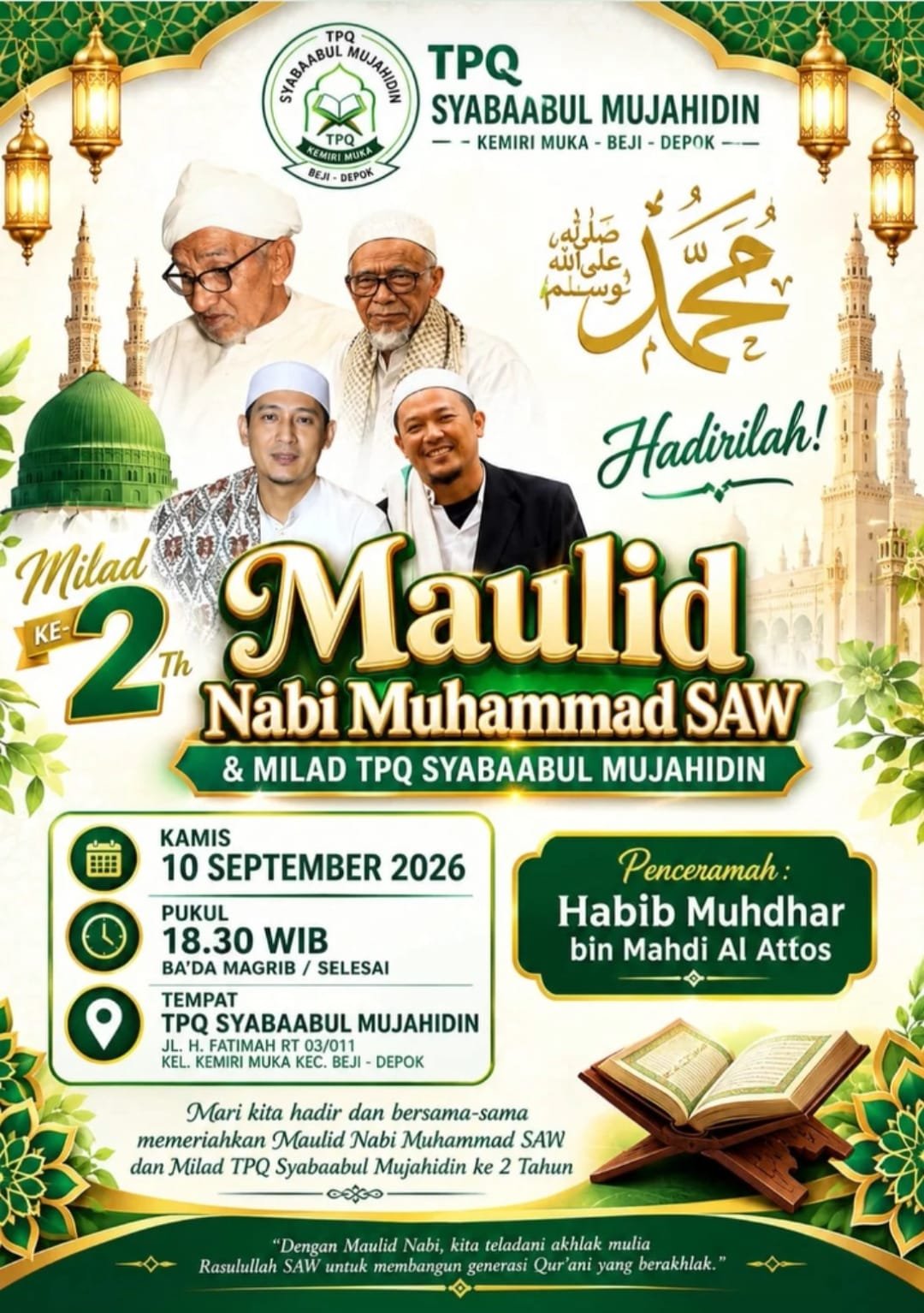 Maulid Nabi SAW & Milad ke-2 TPQ Syabaabul Mujahidin, Habib Muhdhar bin Mahdi Al Attos…