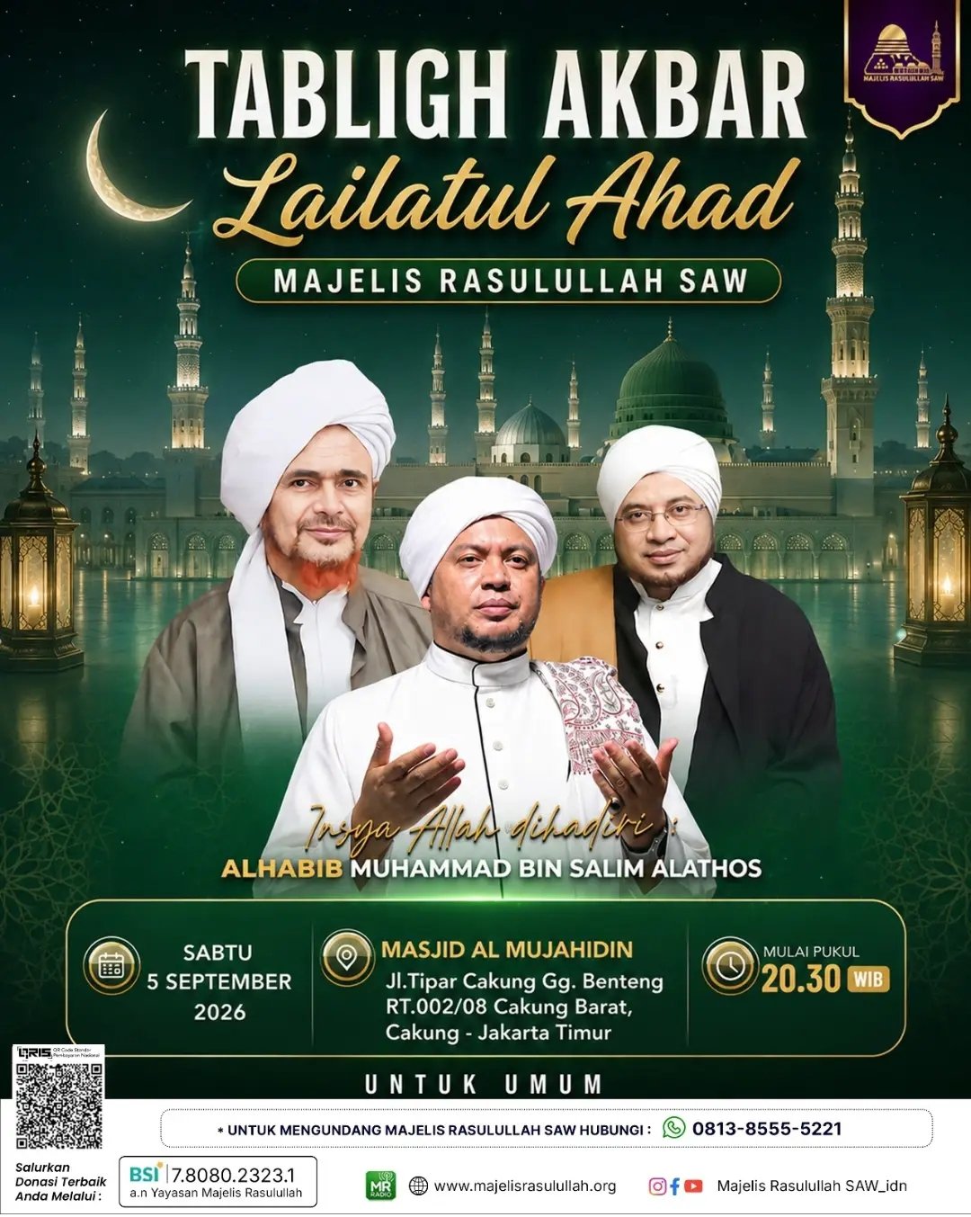 Tabligh Akbar Lailatul Ahad Majelis Rasulullah SAW, Alhabib Muhammad bin Salim Alathos…
