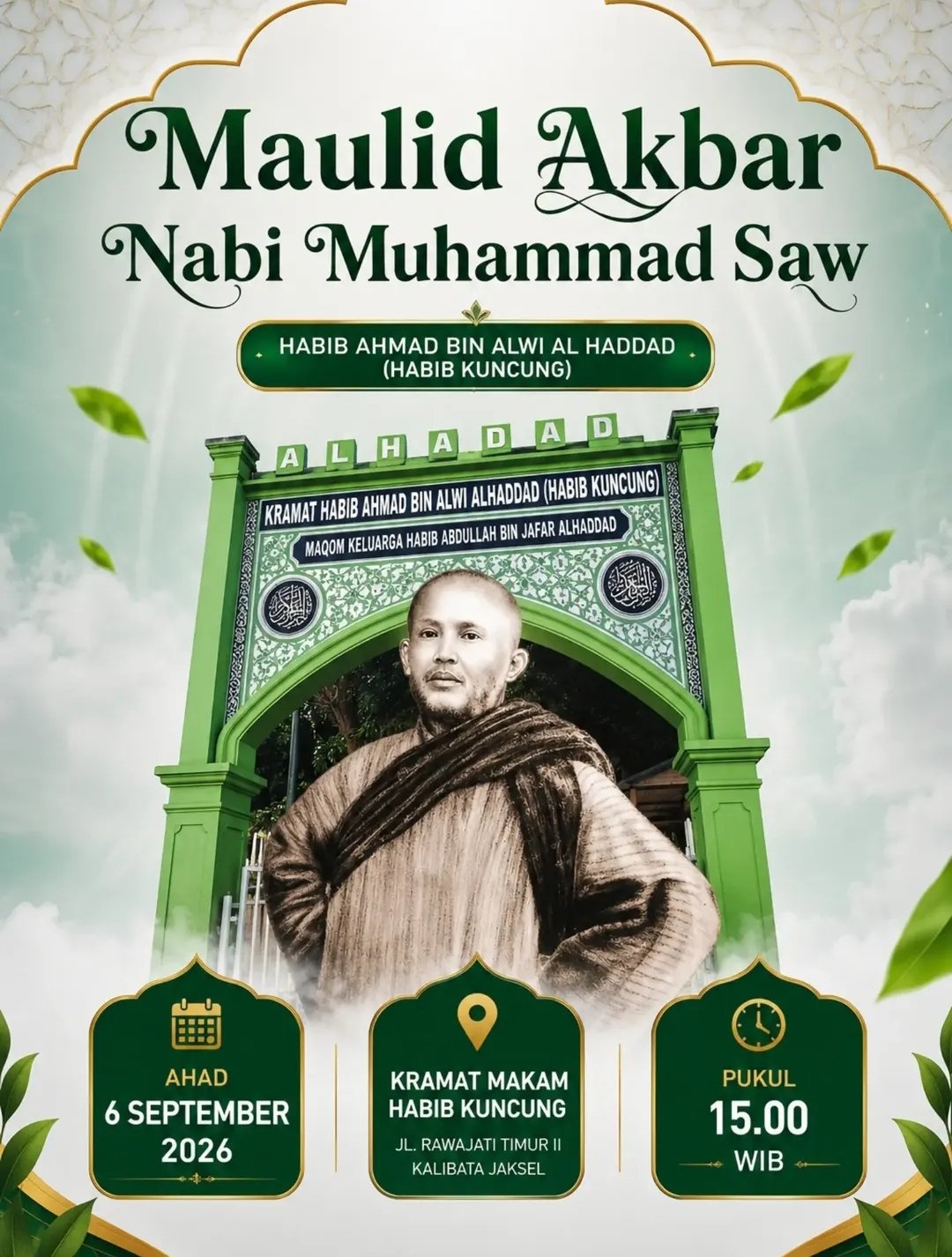 Maulid Akbar Nabi Muhammad SAW di Kramat Habib Ahmad bin Alwi Al Haddad (Habib…