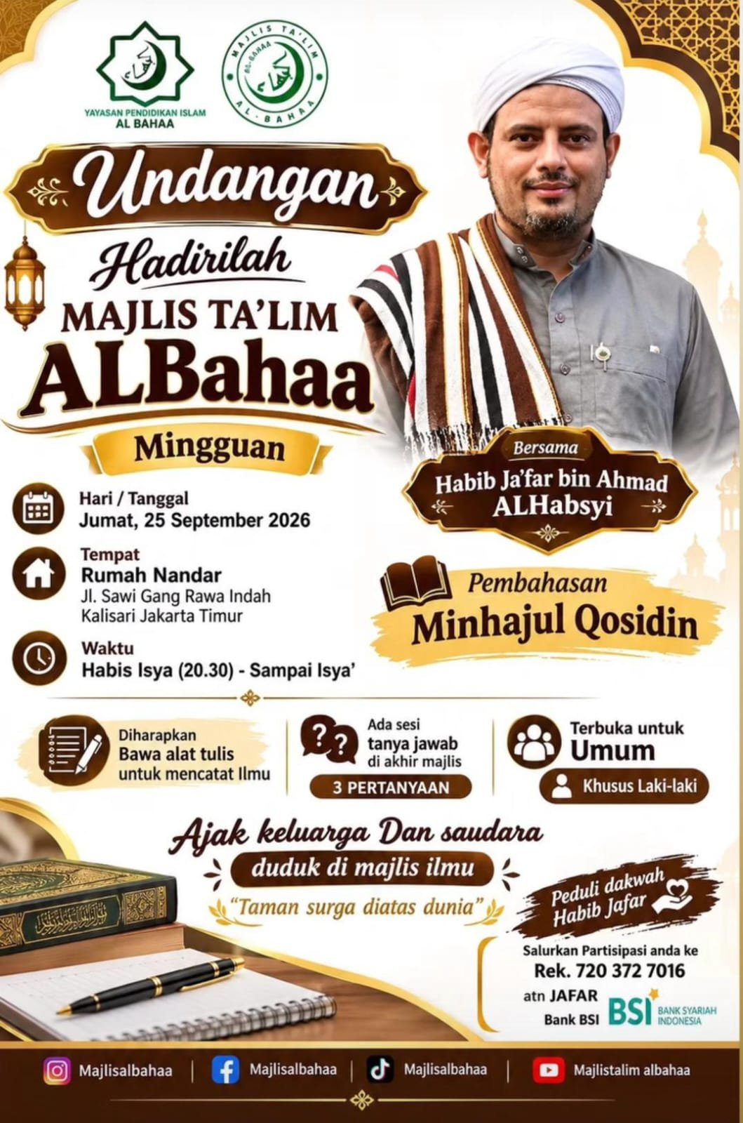 Majelis Ta’lim Al-Bahaa Mingguan, Habib Ja’far bin Ahmad ALHabsyi – Kalisari, Jakarta…