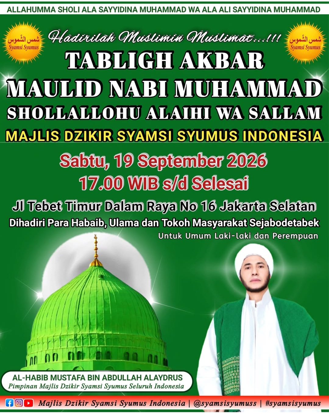 Tabligh Akbar Maulid Nabi SAW Shollallohu Alaihi Wa Sallam Majlis Dzikir Syamsi Syumus…