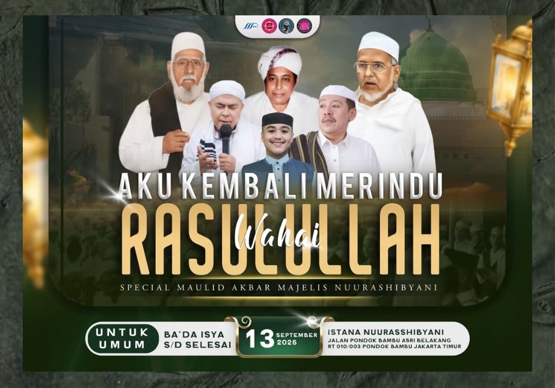 Special Maulid Akbar Majelis Nuurashibyani – Majelis Nuurashibyani – Jalan Pondok…